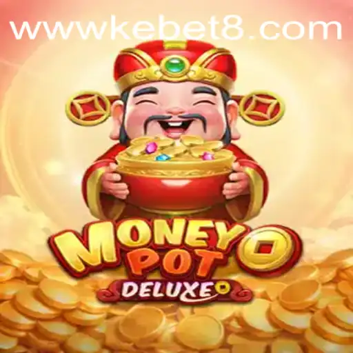 Unveiling MoneyPotDELUXE: A Modern Twist on Classic Gameplay