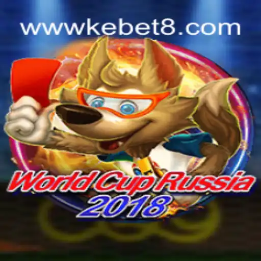 WorldCupRussia2018: Unveiling the Intriguing Game 'Kebet'